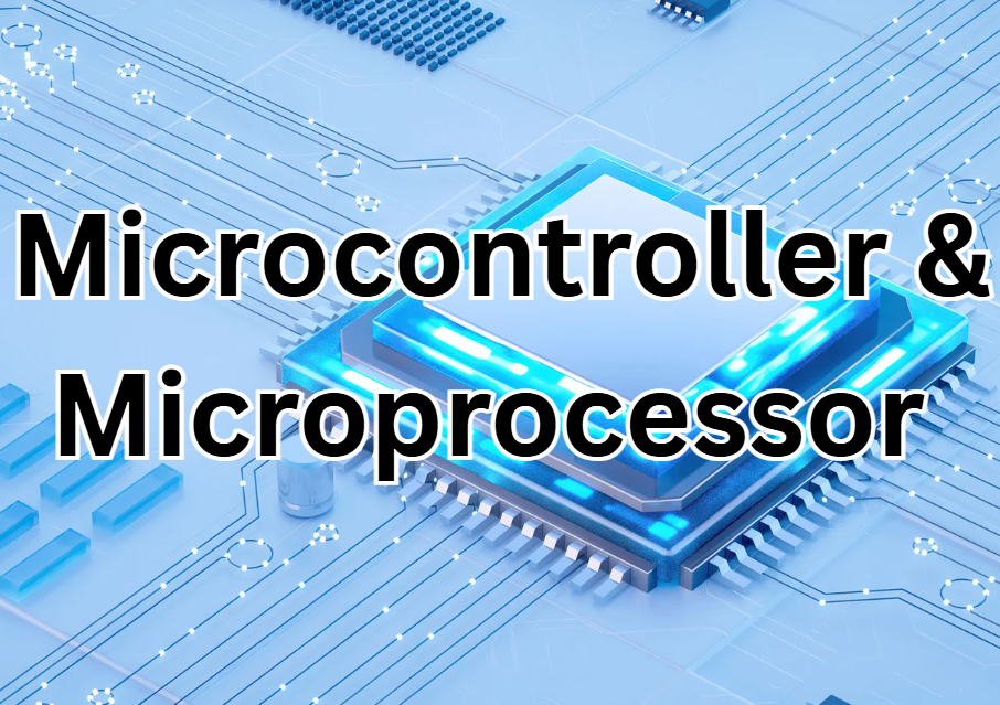 Microprocessor and Microcontroller – Edxcell